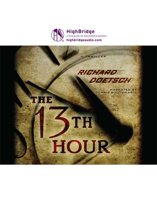 Title details for The 13th Hour by Richard Doetsch - Wait list